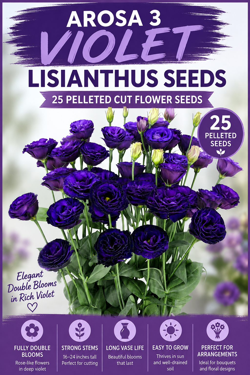 Arosa 3 Violet Lisianthus Seeds 25 Pelleted Cut Flower Seeds